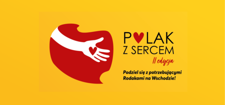 II edycja akcji „Polak z sercem!”
