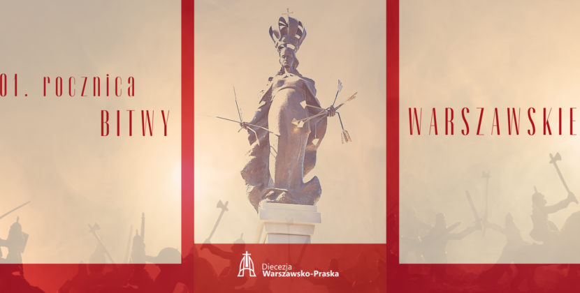 Program obchodów 101. rocznicy Bitwy Warszawskiej